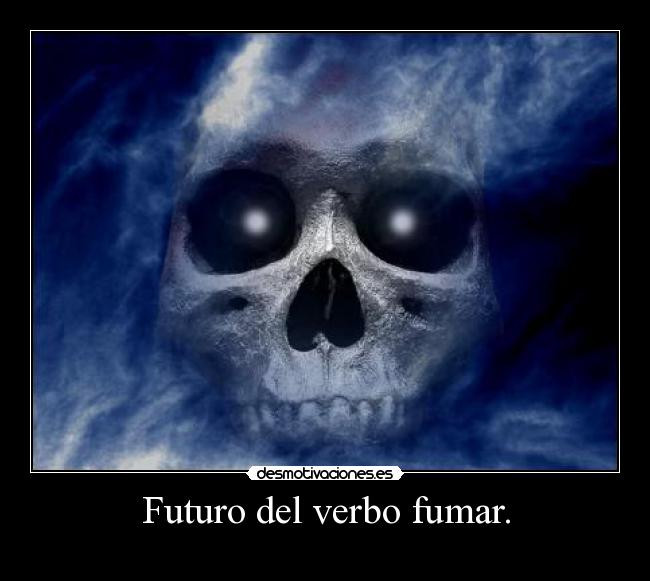 Futuro del verbo fumar. -