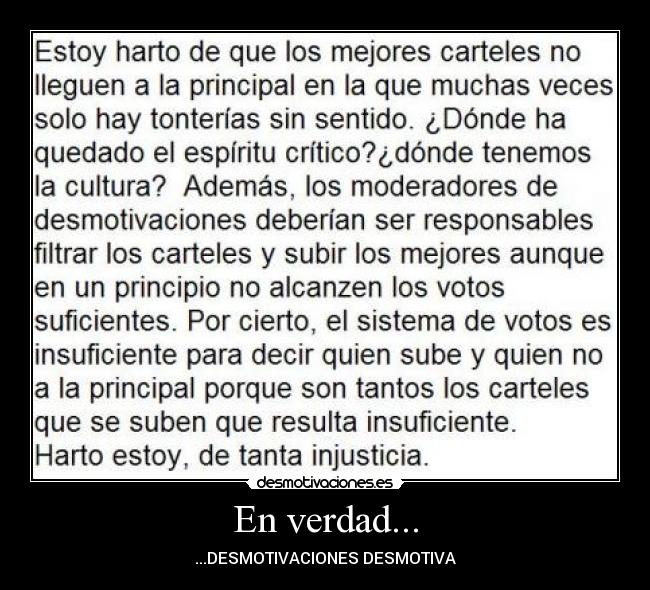 En verdad... - ...DESMOTIVACIONES DESMOTIVA