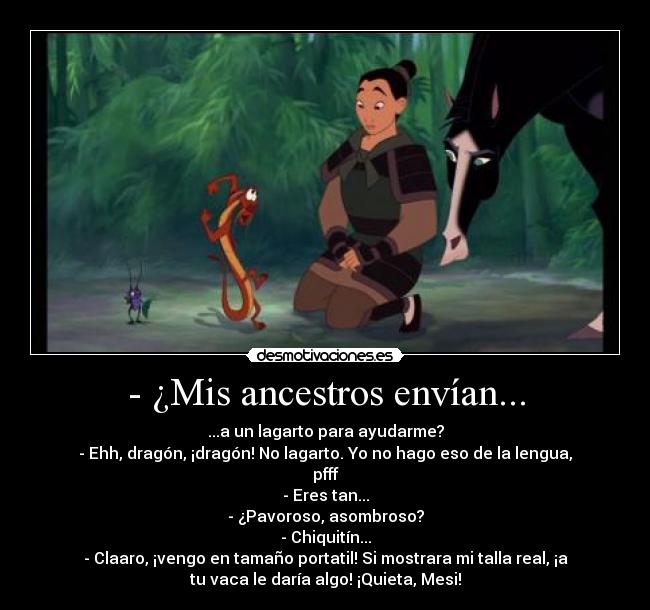 - ¿Mis ancestros envían... -