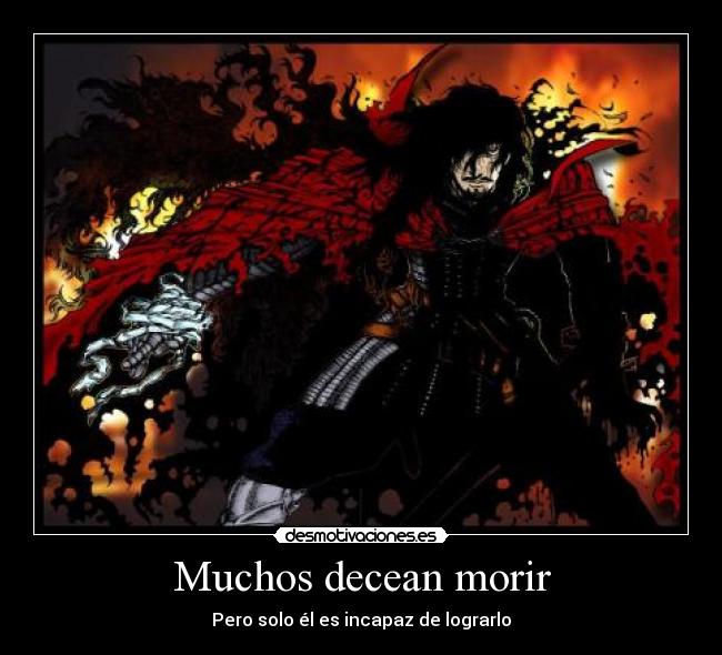 carteles hellsing alucard dracula desmotivaciones