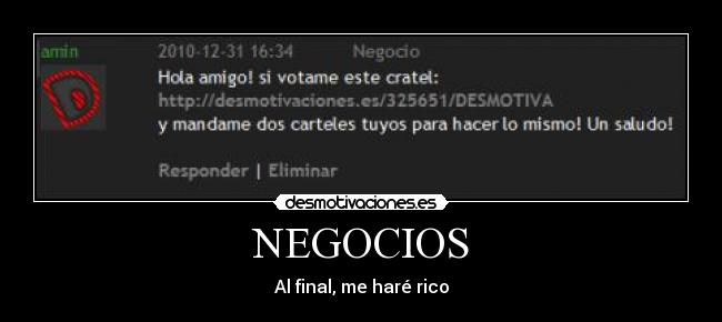 NEGOCIOS - Al final, me haré rico