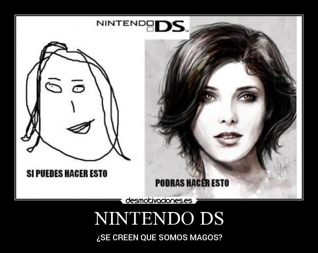 NINTENDO DS - ¿SE CREEN QUE SOMOS MAGOS?