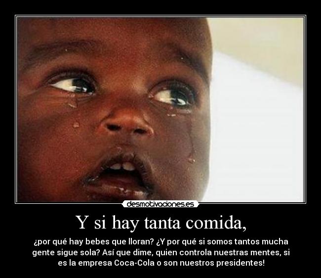 carteles comida nach club los olvidados por que hambre muertes control presidente multinacionales wolfri desmotivaciones