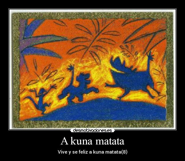 A kuna matata - 