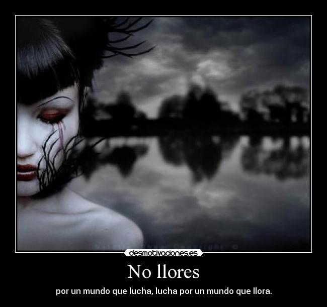 No llores - 