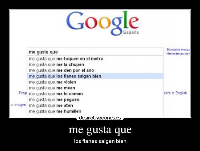 me gusta que -