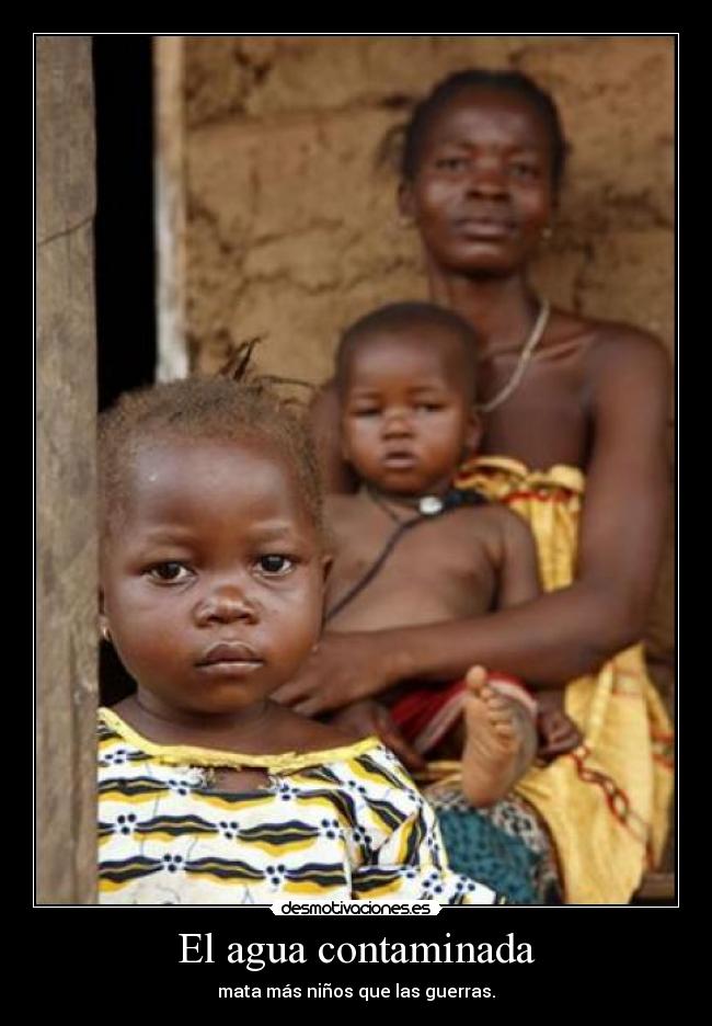 El agua contaminada -