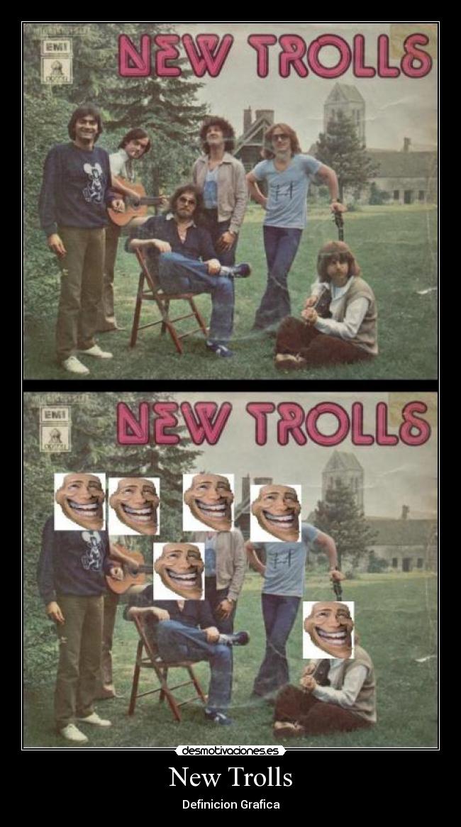 New Trolls - Definicion Grafica