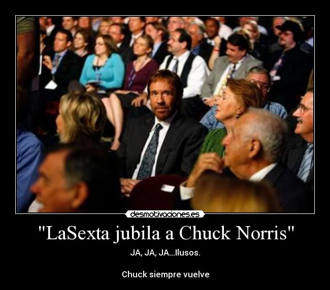 LaSexta jubila a Chuck Norris -