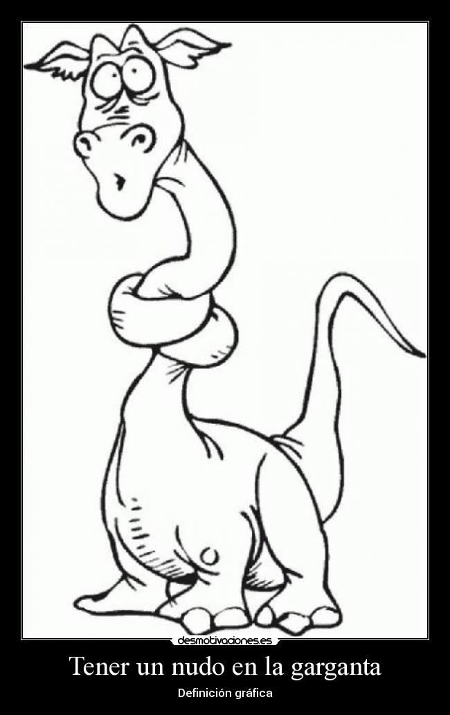 Tener un nudo en la garganta -