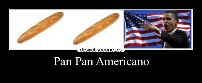 Pan Pan Americano -