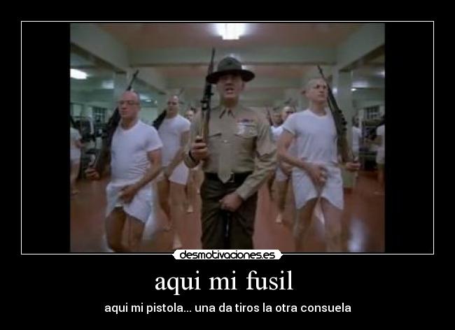 aqui mi fusil -