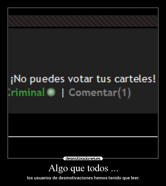 Algo que todos ... -