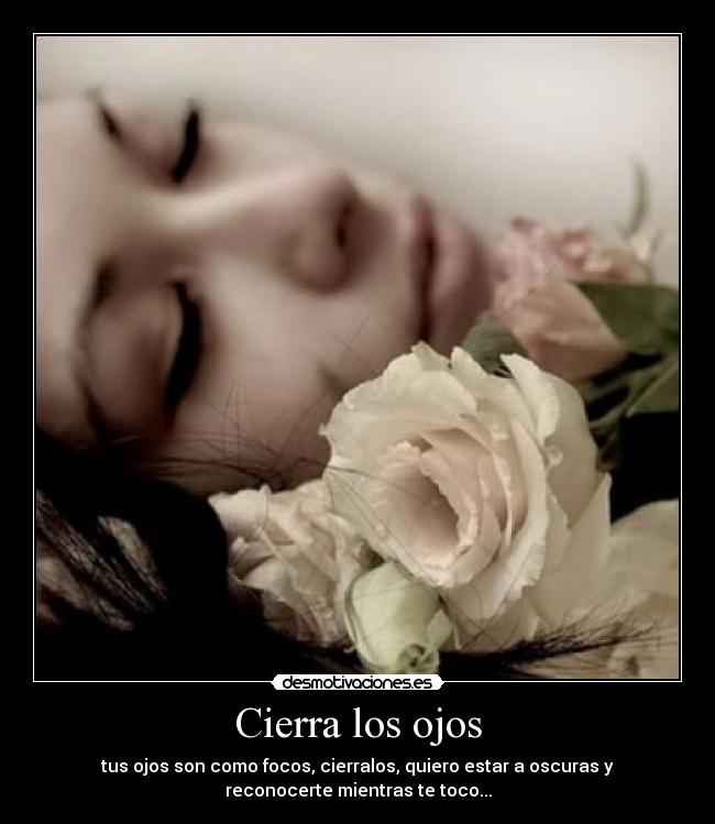 Cierra los ojos - 