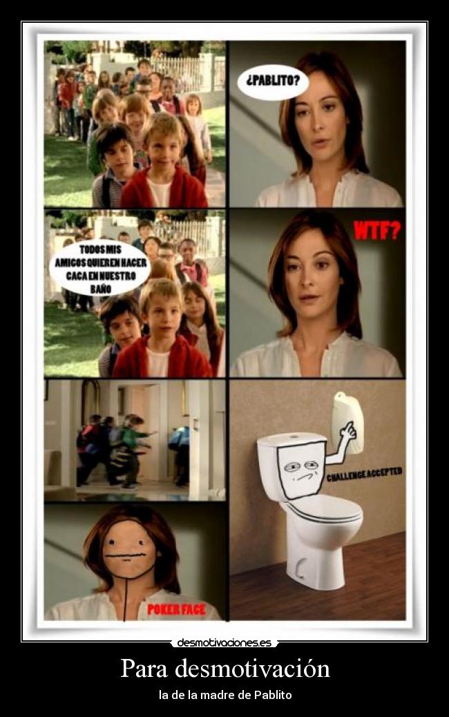 Para desmotivación -