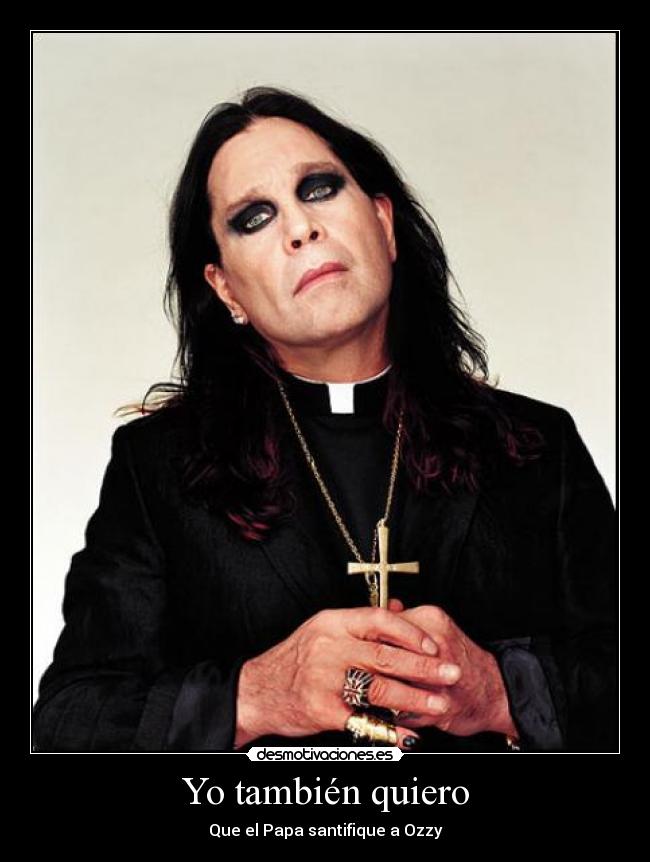 carteles ozzy papa peponcio desmotivaciones