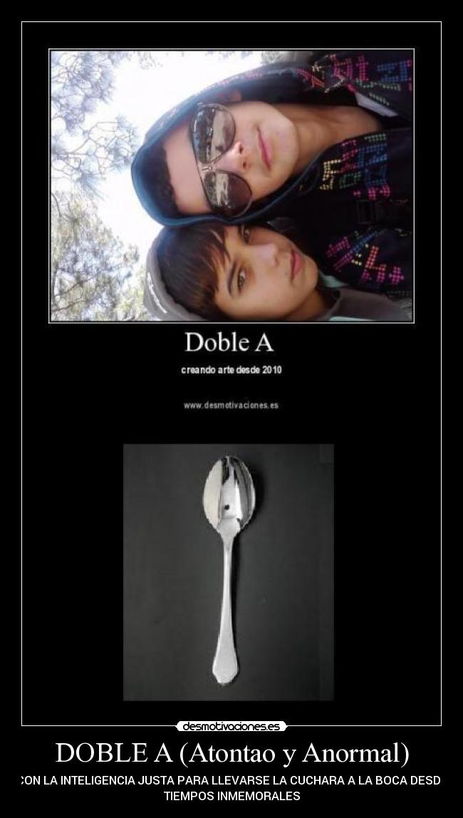 carteles atontaos anormales desmotivaciones