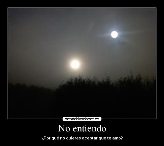 No entiendo -