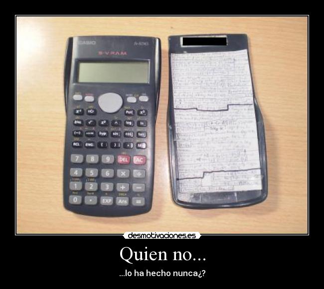 Quien no... -