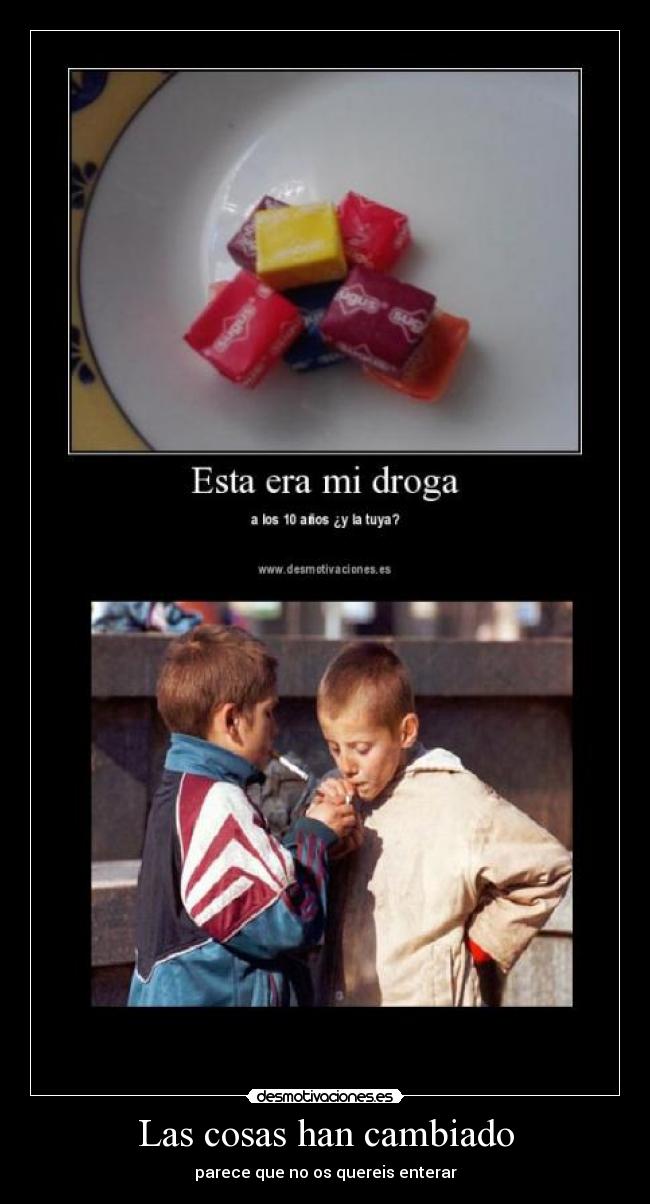 Las cosas han cambiado - 