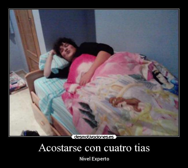 Acostarse con cuatro tias - Nivel Experto