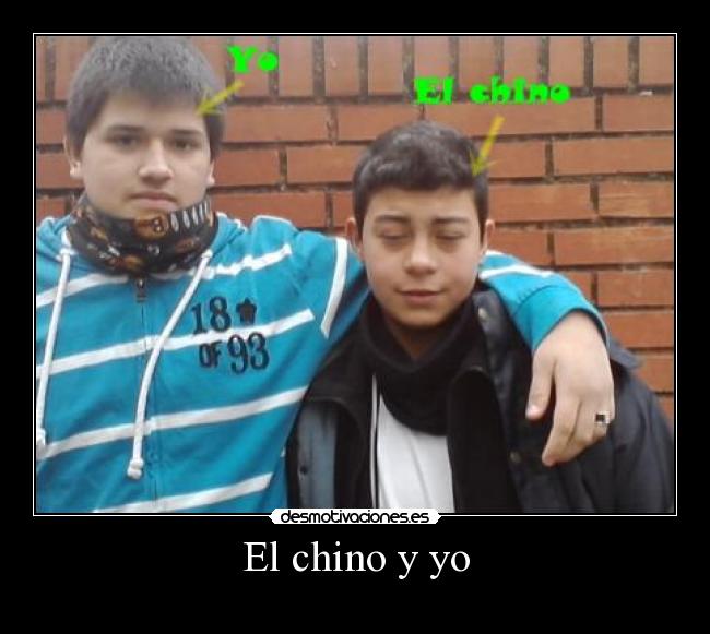 El chino y yo -