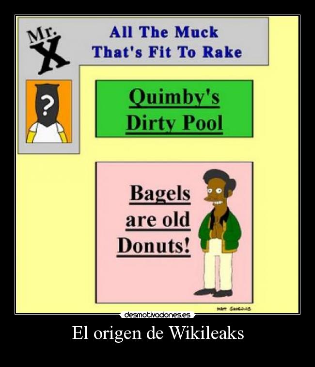 El origen de Wikileaks -