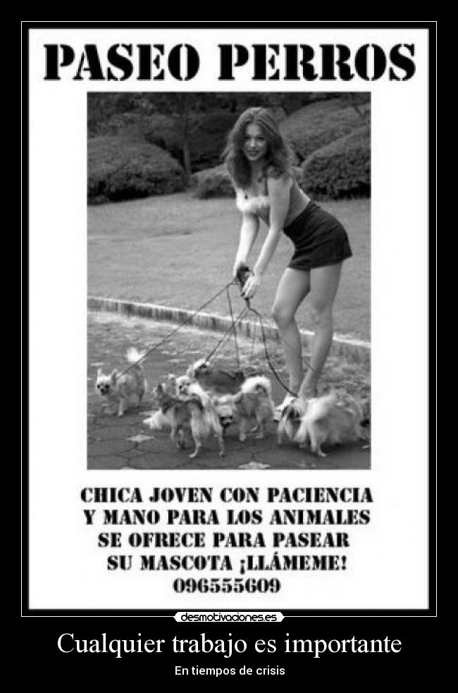 Cualquier trabajo es importante - En tiempos de crisis