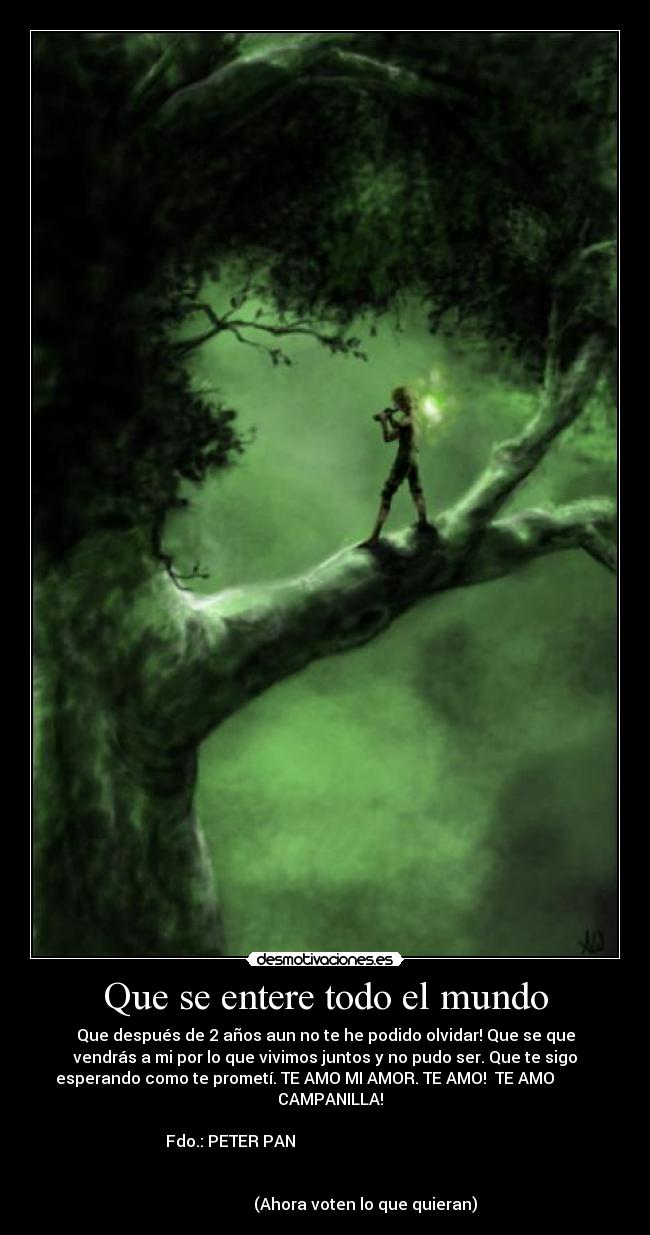 Que se entere todo el mundo -