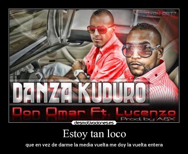 Estoy tan loco - 