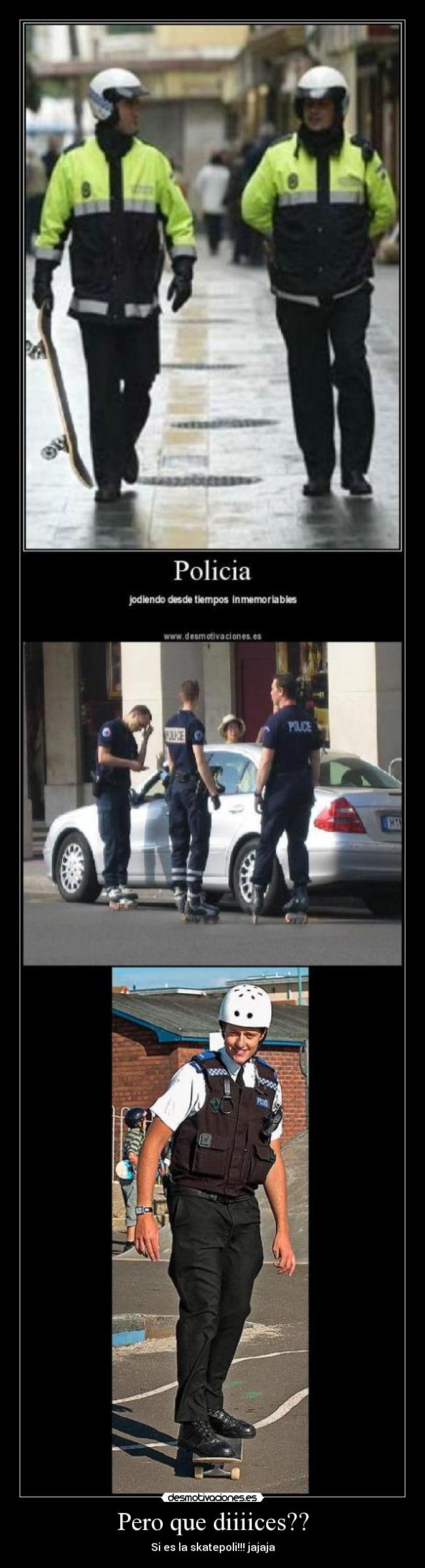 Pero que diiiices?? -