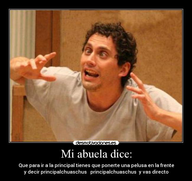 Mi abuela dice: - 