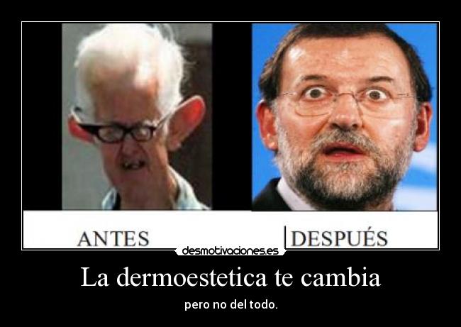 La dermoestetica te cambia -