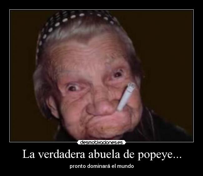 La verdadera abuela de popeye... -