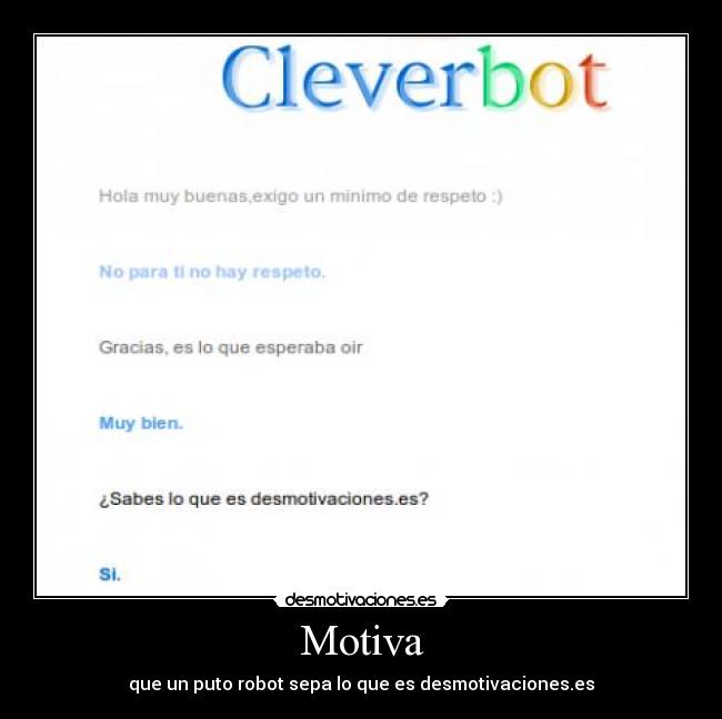 Motiva - que un puto robot sepa lo que es desmotivaciones.es