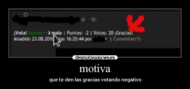 motiva - que te den las gracias votando negativo