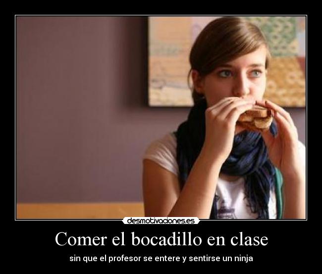 carteles ninja bocadillo merienda clase desmotivaciones