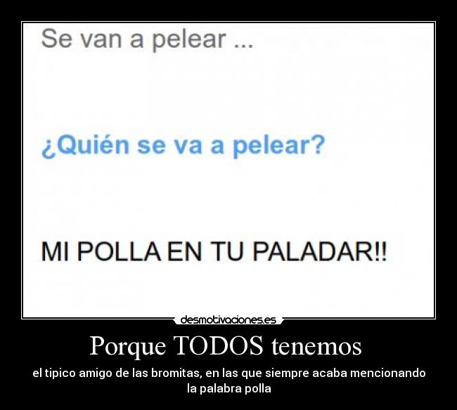 Porque TODOS tenemos -