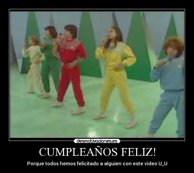 CUMPLEAÑOS FELIZ! - 