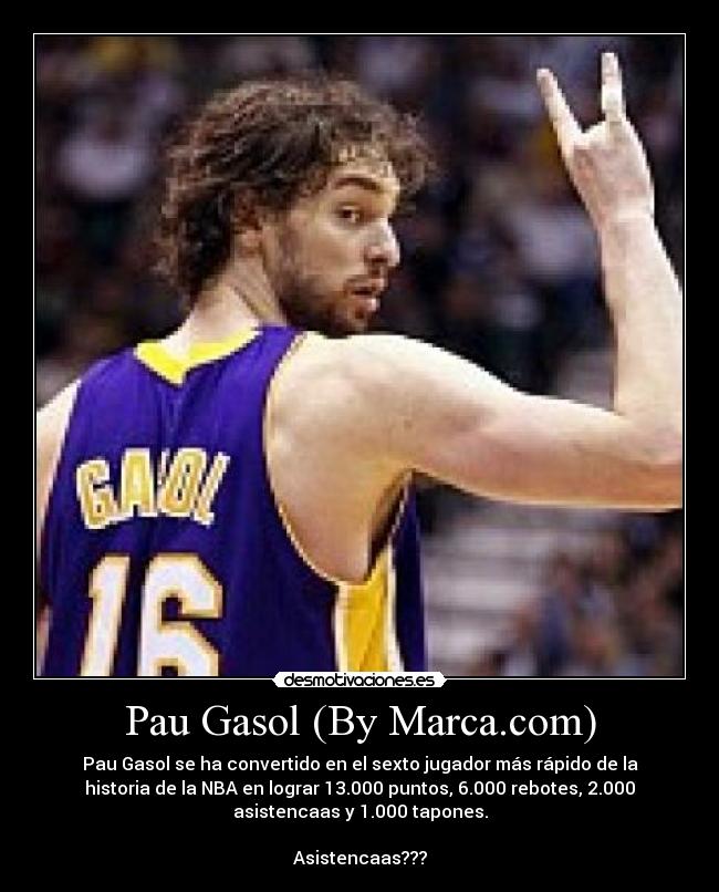 Pau Gasol (By Marca.com) - 