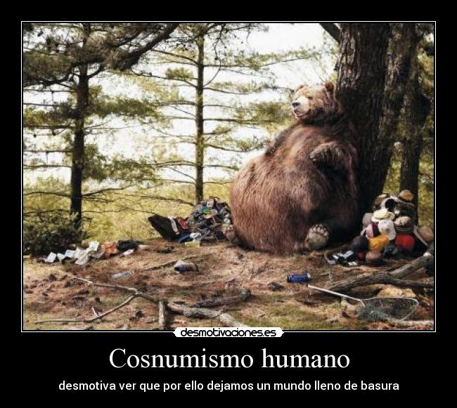 Cosnumismo humano - 