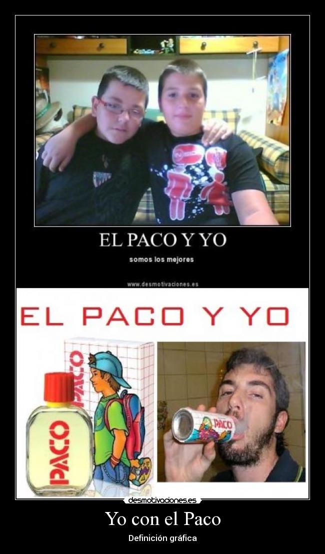 carteles con paco desmotivaciones