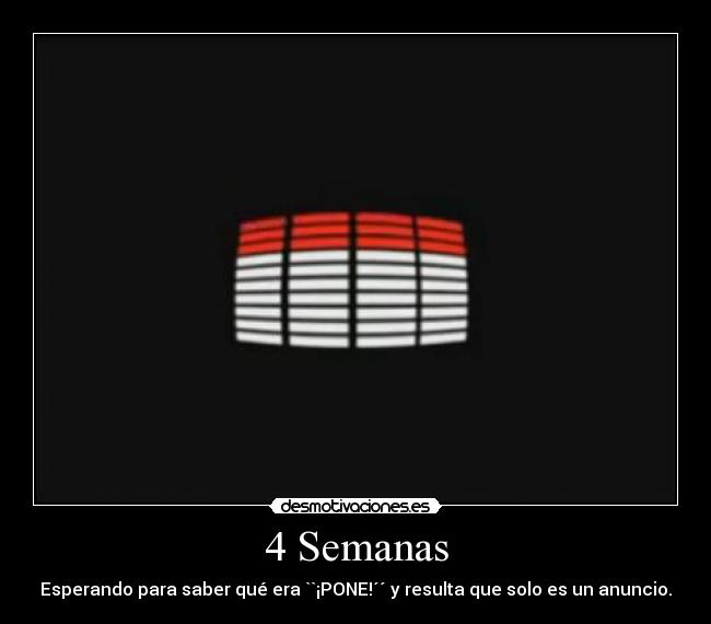 4 Semanas -