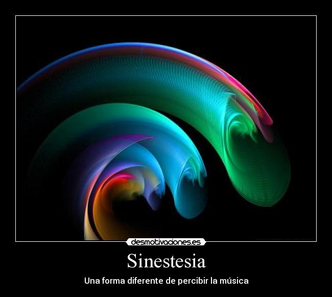 Sinestesia - Una forma diferente de percibir la música