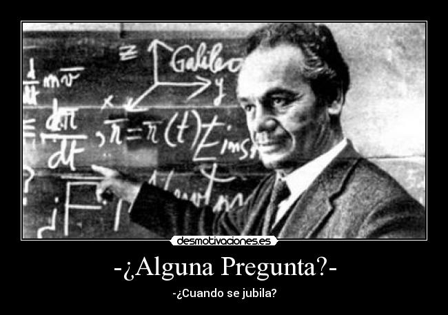 -¿Alguna Pregunta?- - 