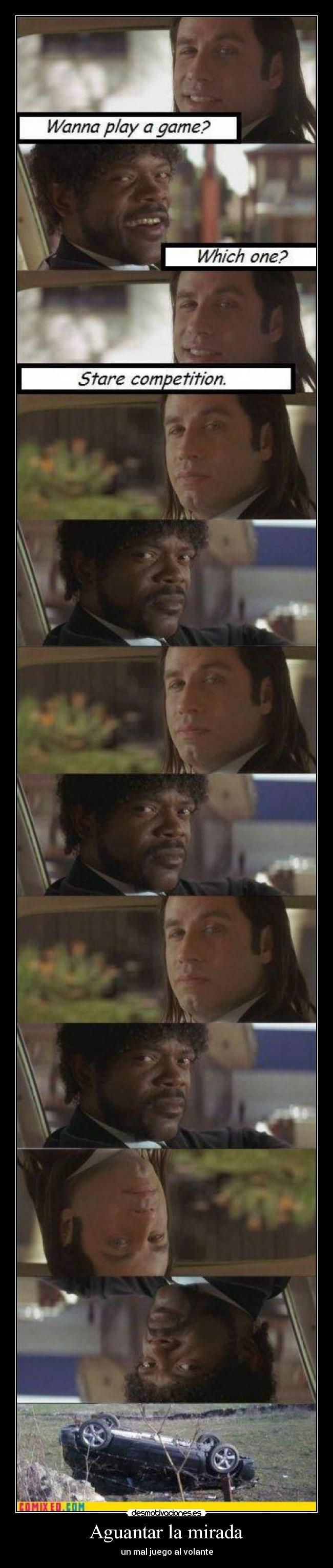 Aguantar la mirada - un mal juego al volante