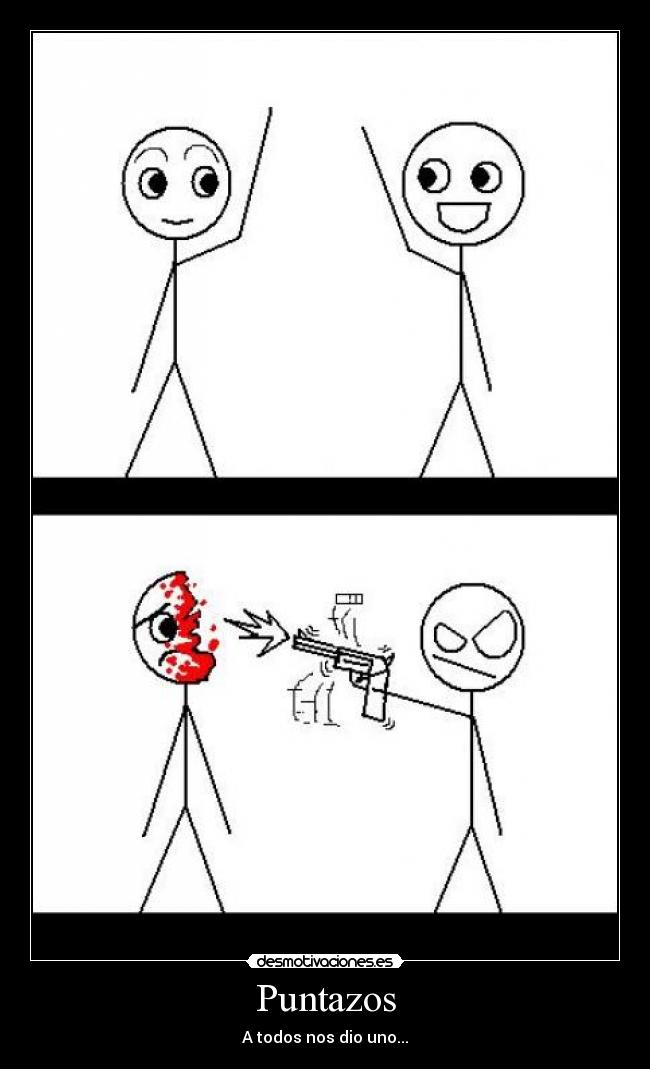 Puntazos - A todos nos dio uno...