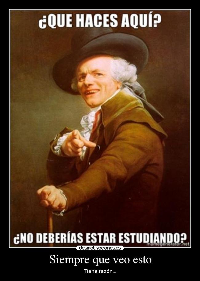 Siempre que veo esto -