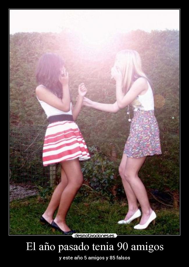 El año pasado tenia 90 amigos -