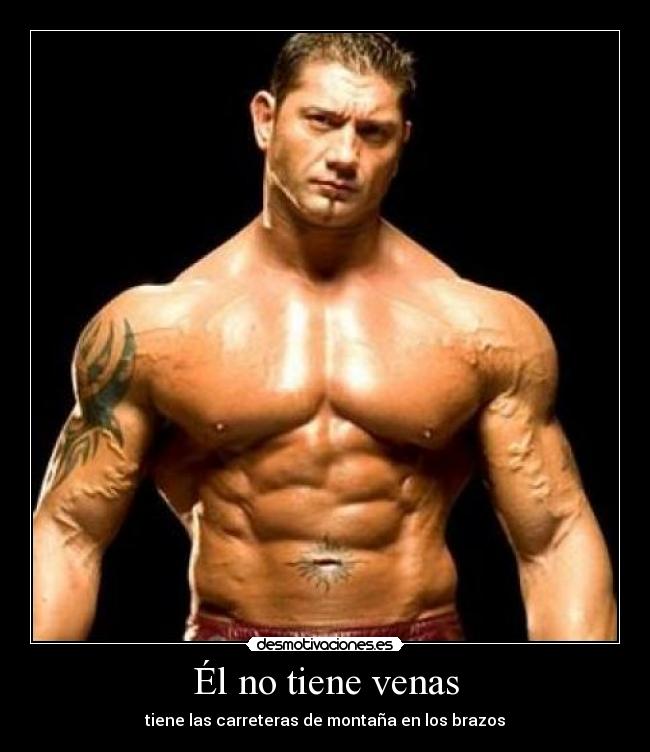 Él no tiene venas -